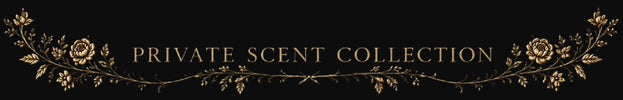 PRIVATE SCENT COLLECTION  – Accueil